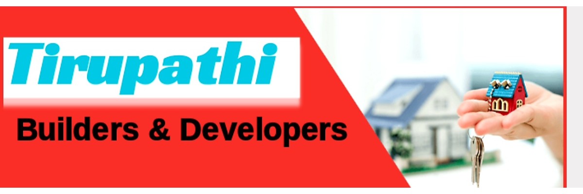 Tirupathi Builders & Developers